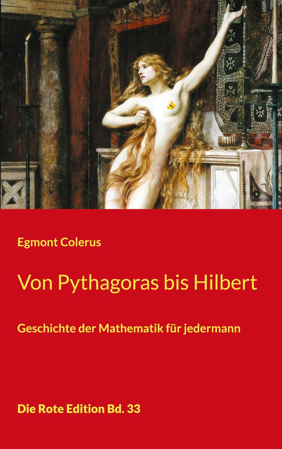 Cover: 9783754340189 | Von Pythagoras bis Hilbert | Geschichte der Mathematik für jedermann