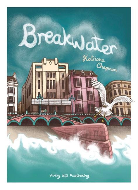 Cover: 9781910395578 | Breakwater | Katriona Chapman | Taschenbuch | Englisch | 2020