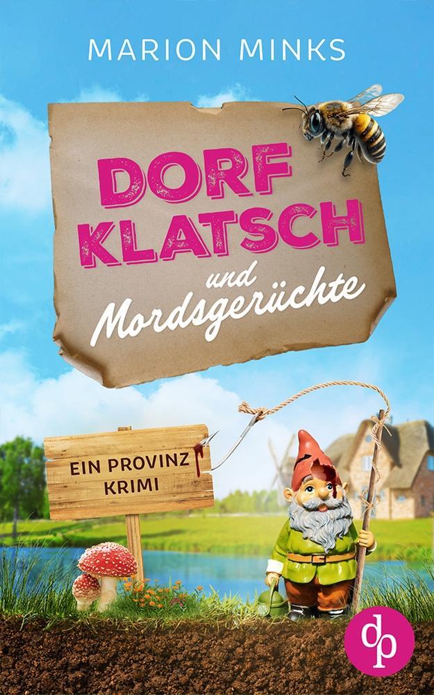 Cover: 9783987787737 | Dorfklatsch und Mordsgerüchte | Marion Minks | Taschenbuch | Paperback