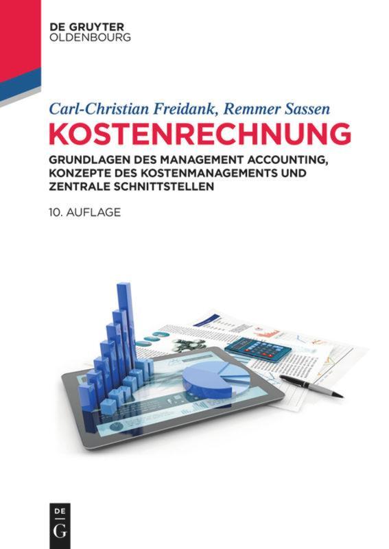 Cover: 9783110634662 | Kostenrechnung | Carl-Christian Freidank (u. a.) | Buch | Deutsch