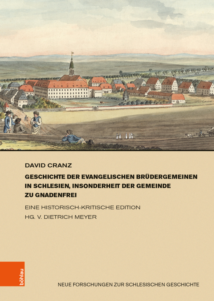 Cover: 9783412522612 | Geschichte der evangelischen Brüdergemeinen in Schlesien,...