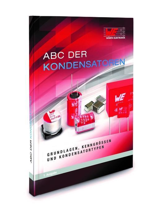 Cover: 9783899292930 | ABC der Kondensatoren | Grundlagen, Kenngrößen und Kondensatortypen