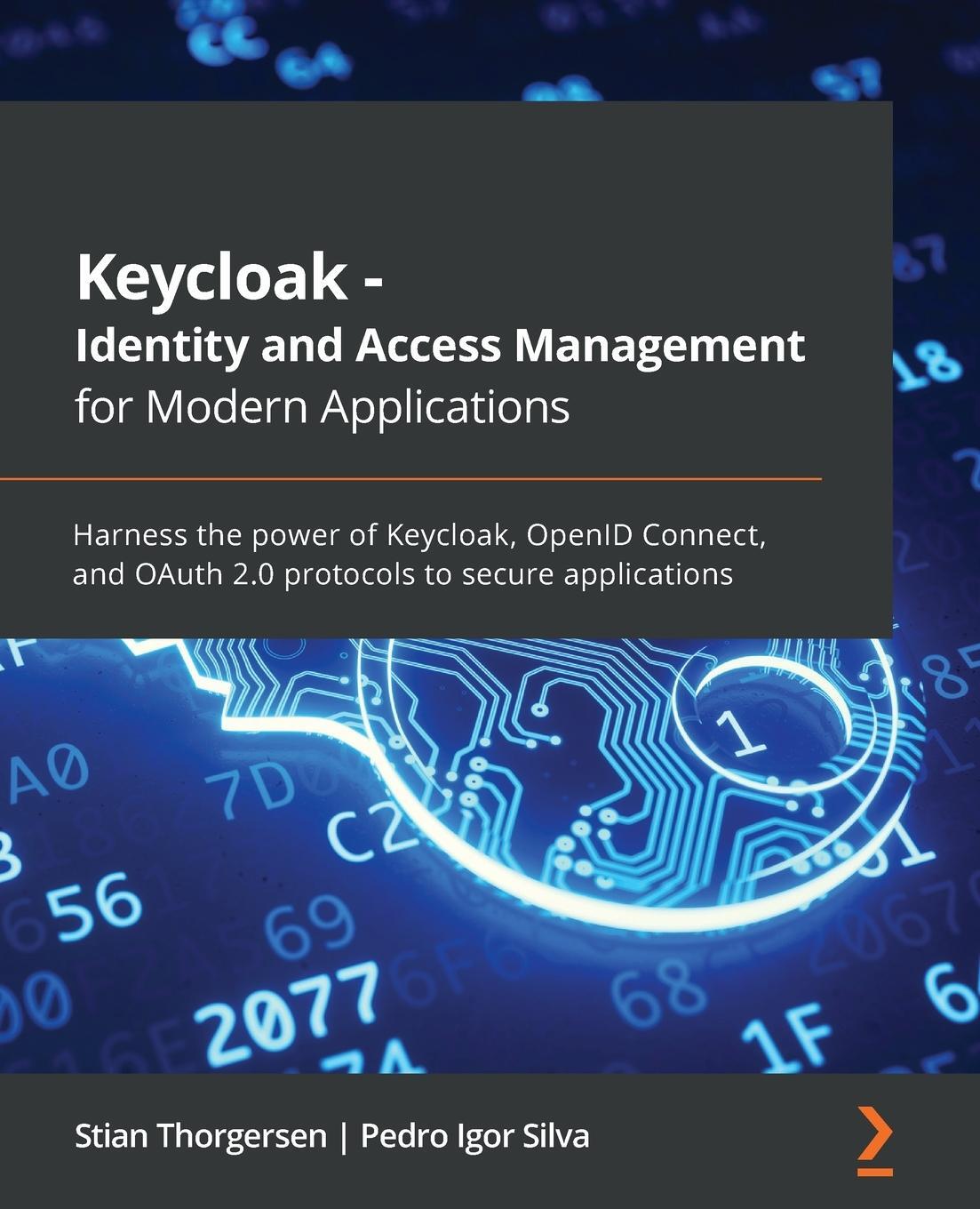 Cover: 9781800562493 | Keycloak - Identity and Access Management for Modern Applications