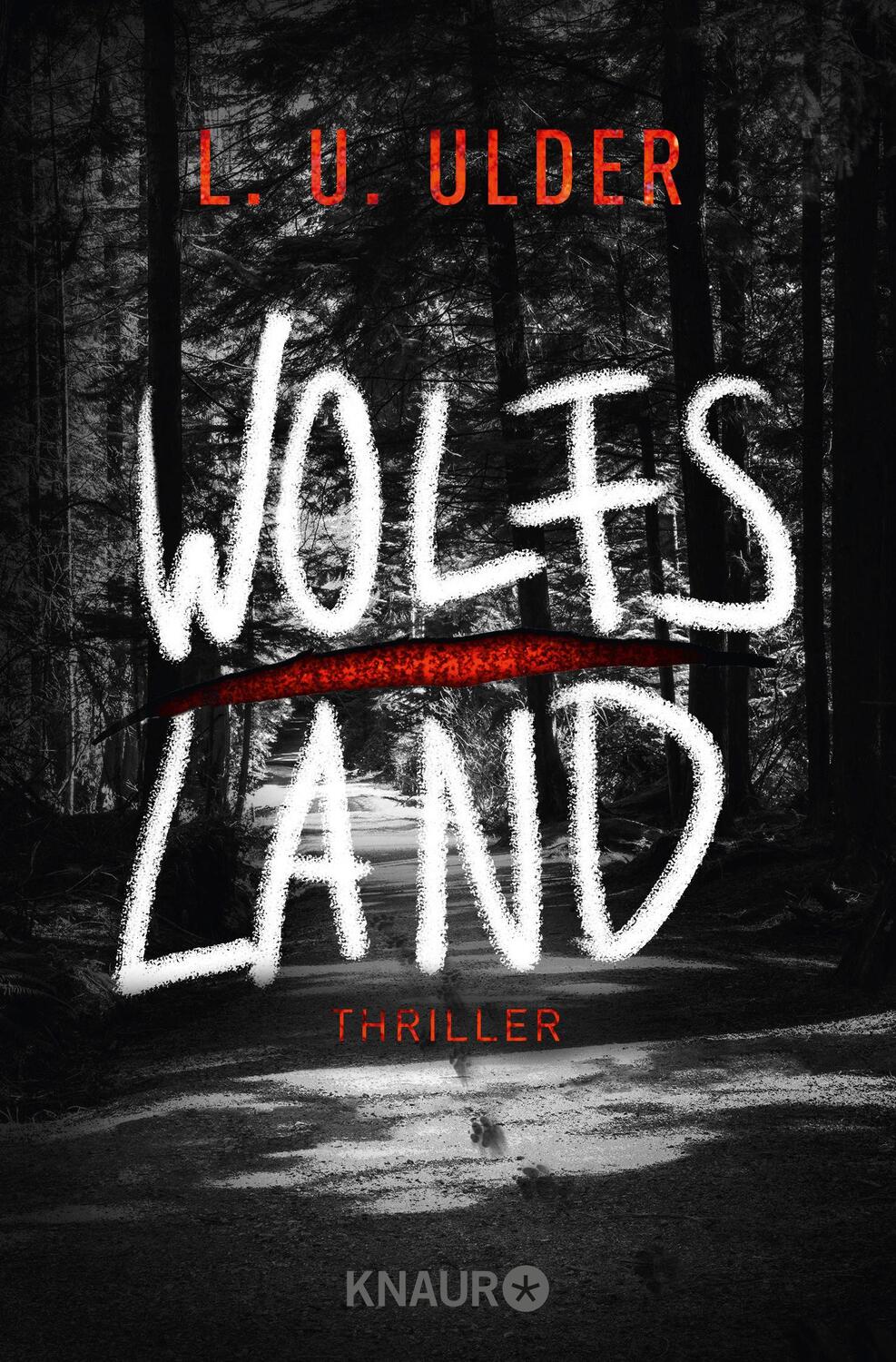 Cover: 9783426217320 | Wolfs Land | Thriller | L. U. Ulder | Taschenbuch | 466 S. | Deutsch