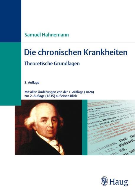 Cover: 9783830472605 | Die chronischen Krankheiten | Theoretische Grundlagen | Hahnemann