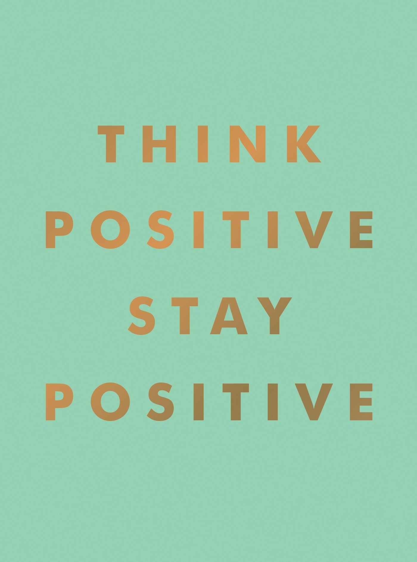 Cover: 9781800077010 | Think Positive, Stay Positive | Summersdale | Buch | Gebunden | 2023