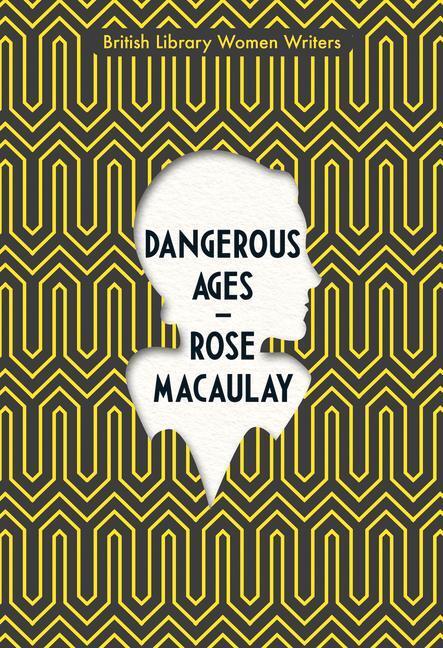 Cover: 9780712353878 | Dangerous Ages | Rose Macaulay | Taschenbuch | Englisch | 2020