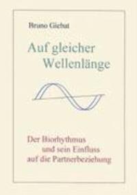 Cover: 9783833416248 | Auf gleicher Wellenlänge | Bruno Giebat | Taschenbuch | Paperback