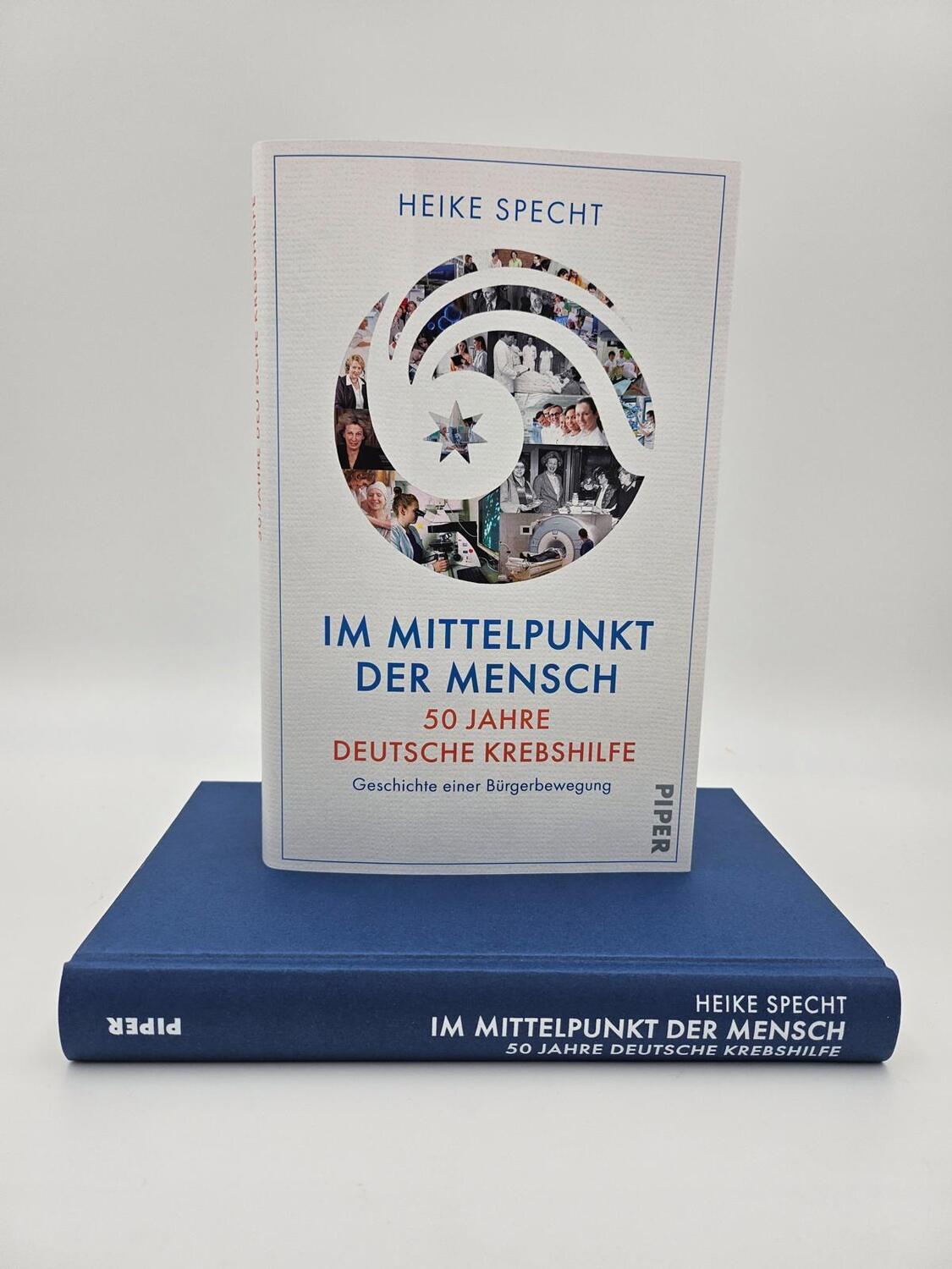 Bild: 9783492071871 | Im Mittelpunkt der Mensch - 50 Jahre Deutsche Krebshilfe | Specht