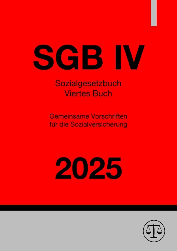 Cover: 9783819021923 | Sozialgesetzbuch - Viertes Buch - SGB IV 2025 | Ronny Studier | Buch