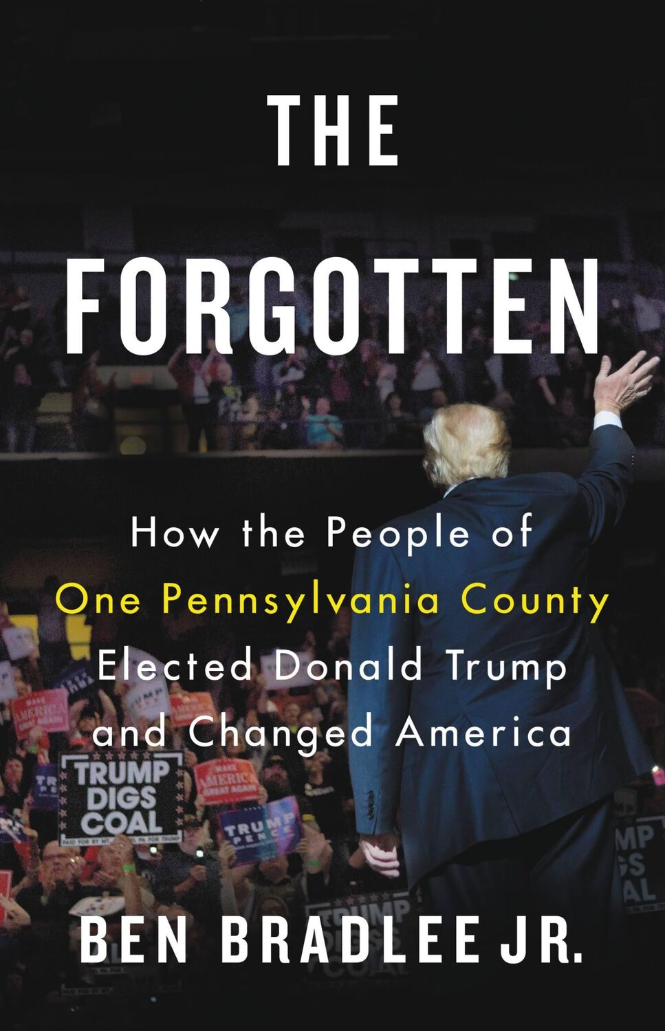 Cover: 9780316515733 | The Forgotten | Ben Bradlee | Buch | Englisch | 2018