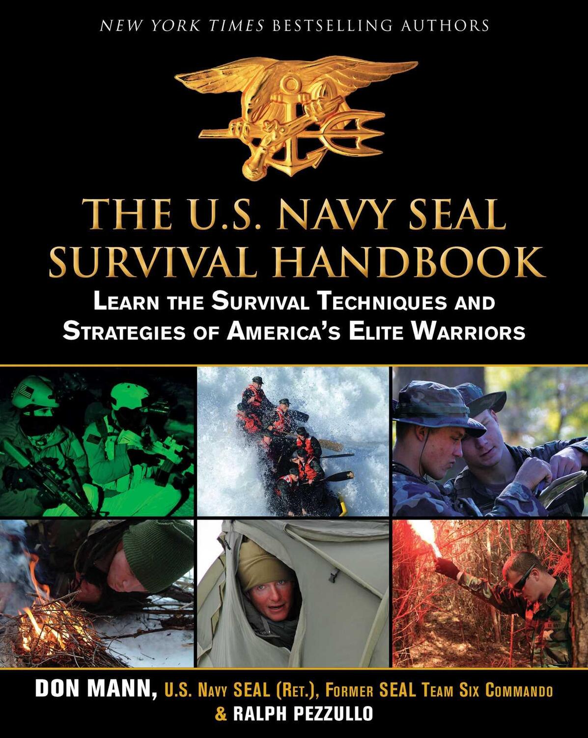 Cover: 9781616085803 | The U.S. Navy Seal Survival Handbook | Don Mann (u. a.) | Taschenbuch