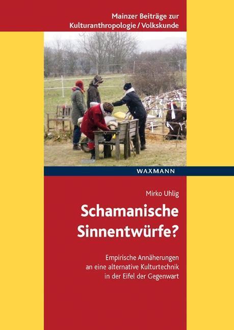Cover: 9783830935025 | Schamanische Sinnentwürfe? | Mirko Uhlig | Buch | 560 S. | Deutsch