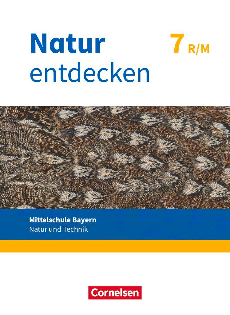 Cover: 9783762704676 | Natur entdecken 7. Jahrgangsstufe - Mittelschule Bayern - Schülerbuch