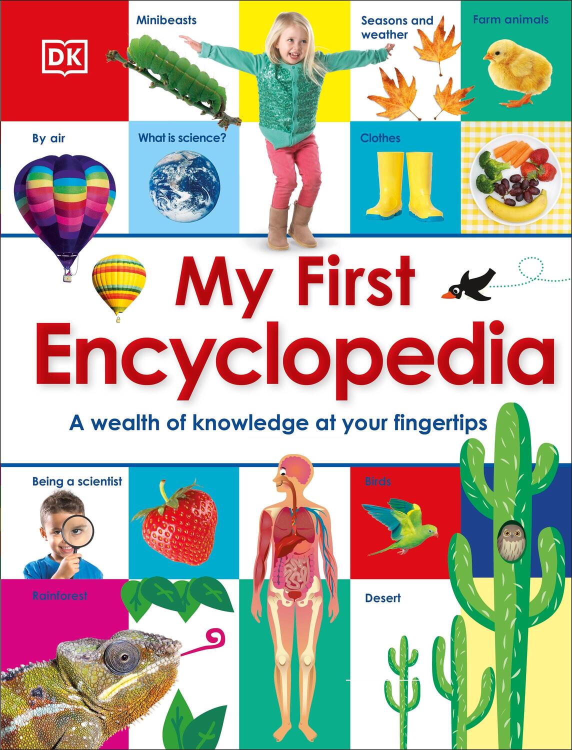 Cover: 9781409334538 | My First Encyclopedia | A Wealth of Knowledge at your Fingertips | Dk