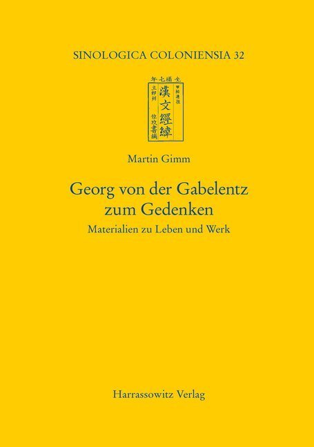 Cover: 9783447069793 | Georg von der Gabelentz zum Gedenken | Materialien zu Leben und Werk