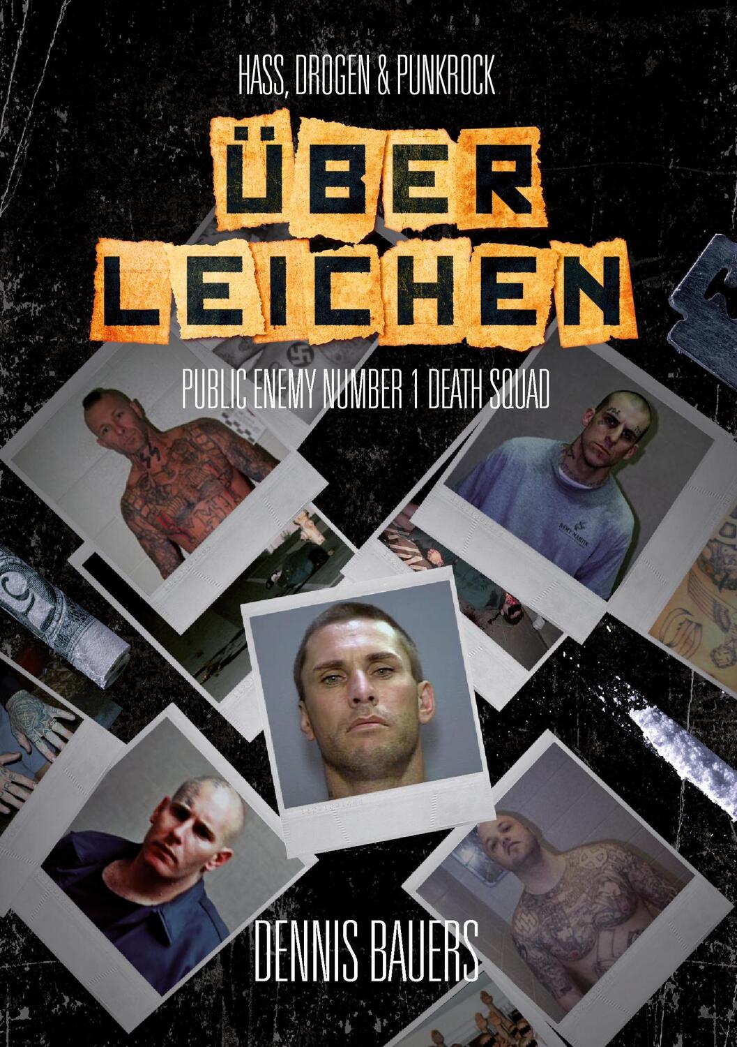 Cover: 9783732285419 | Über Leichen | Hass, Drogen & Punkrock | Dennis Bauers | Taschenbuch