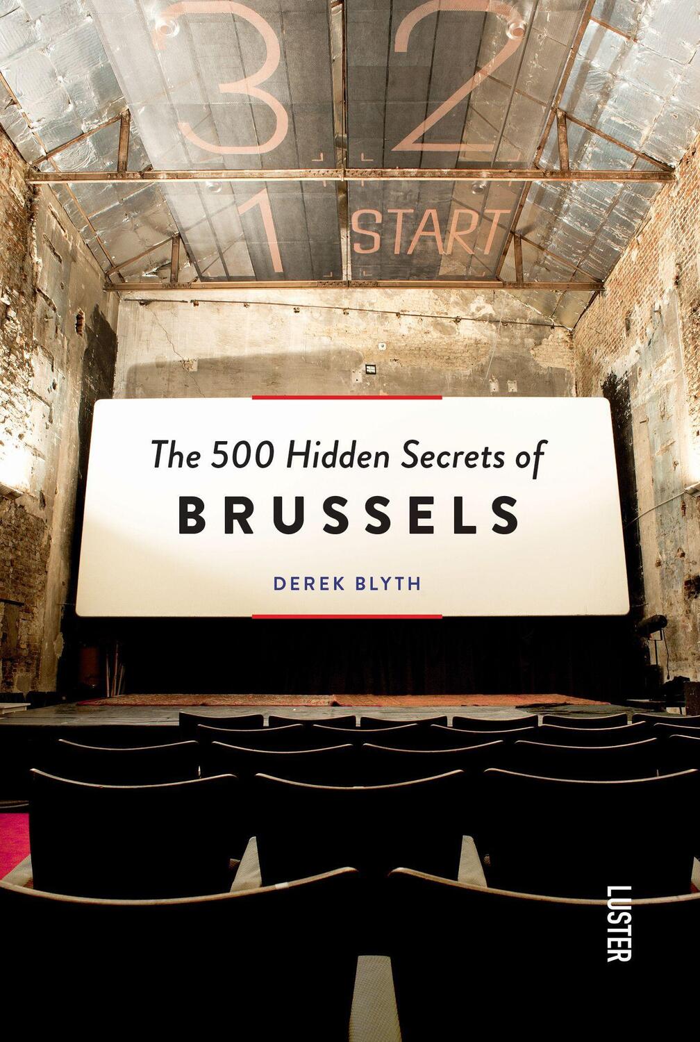 Cover: 9789460583032 | 500 Hidden Secrets of Brussels, The | Derek Blyth | Taschenbuch | 2022