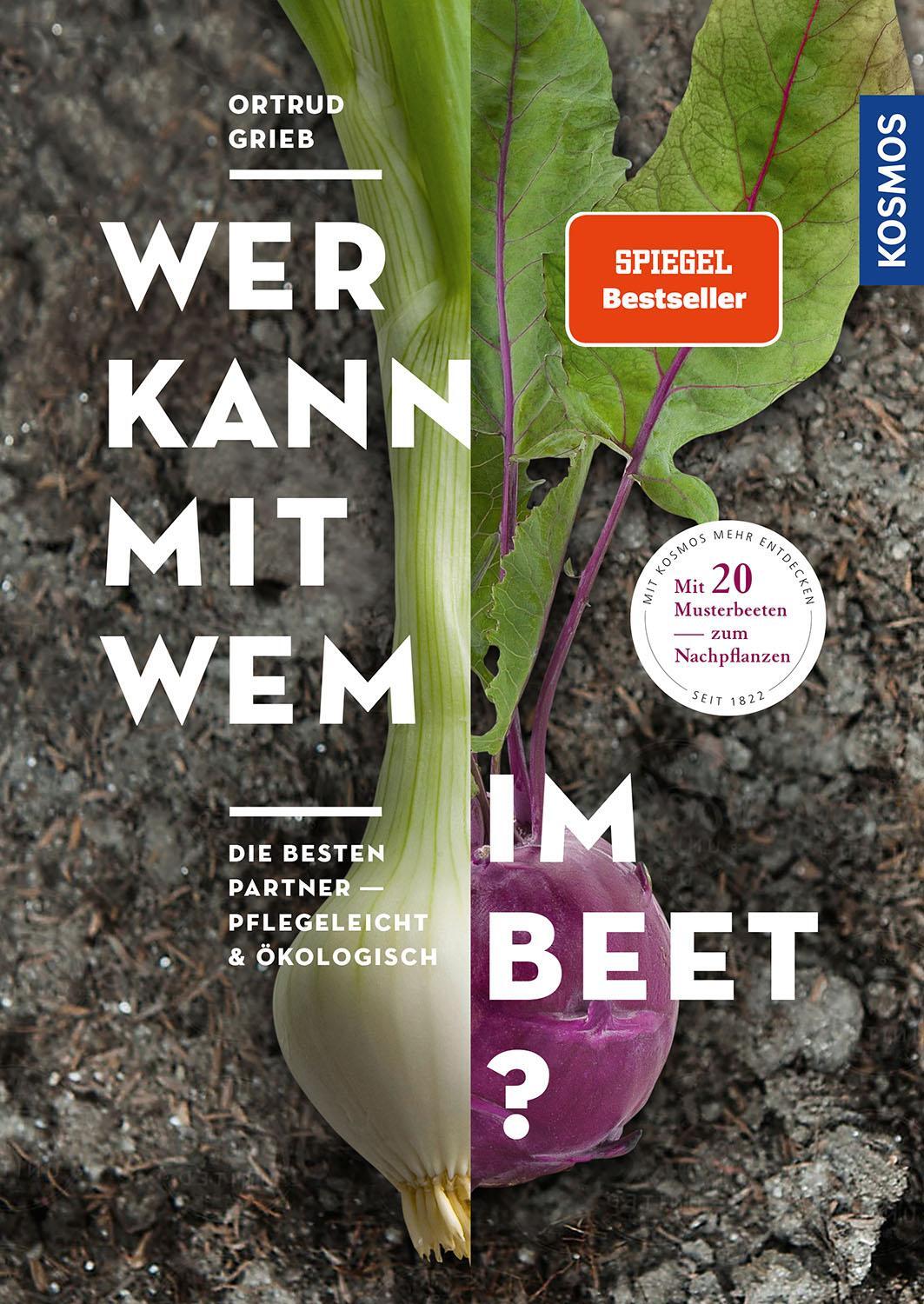 Cover: 9783440173435 | Wer kann mit wem im Beet? | Ortrud Grieb | Taschenbuch | 96 S. | 2022
