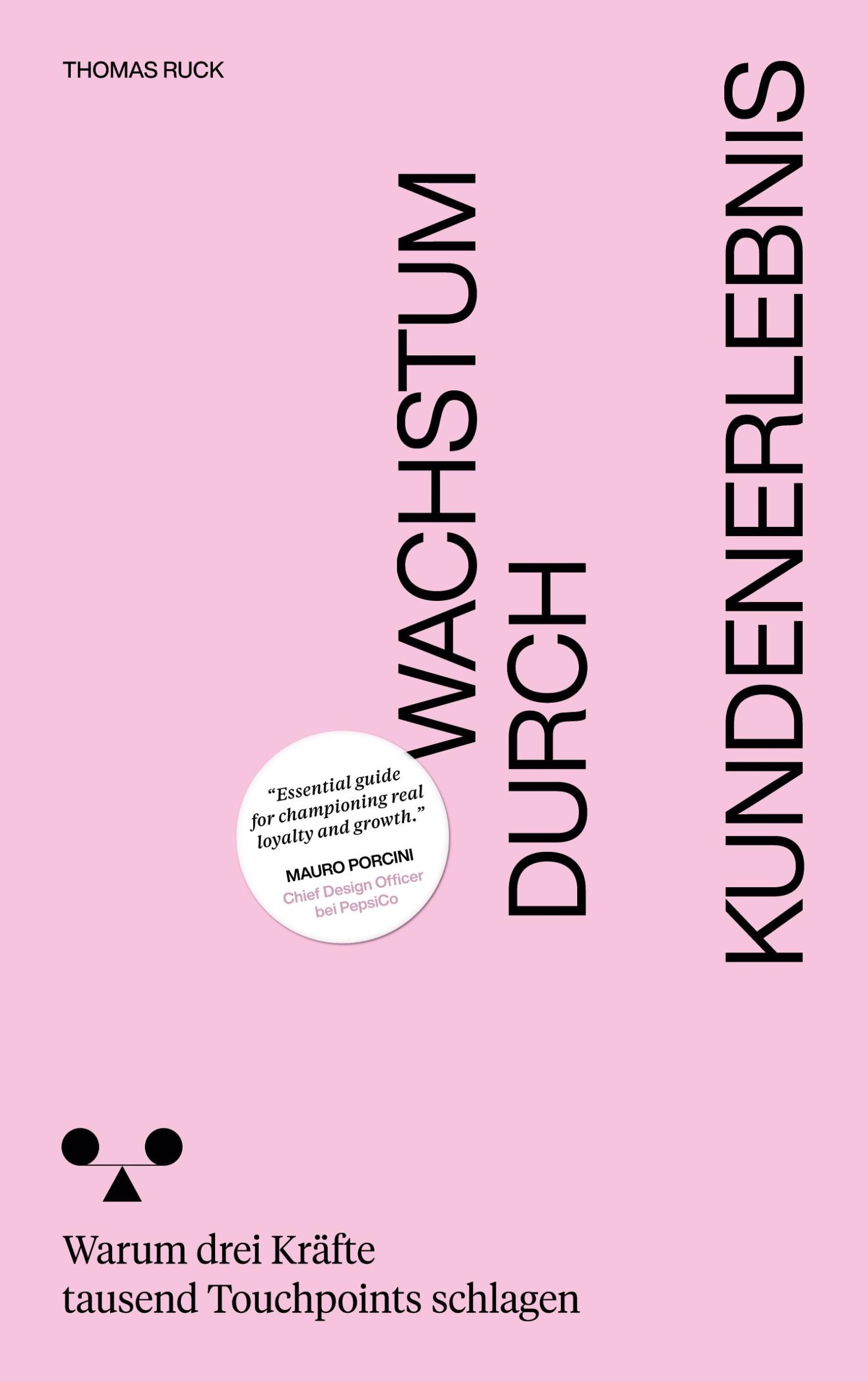 Cover: 9783769352641 | Wachstum durch Kundenerlebnis | Thomas Ruck | Taschenbuch | 252 S.