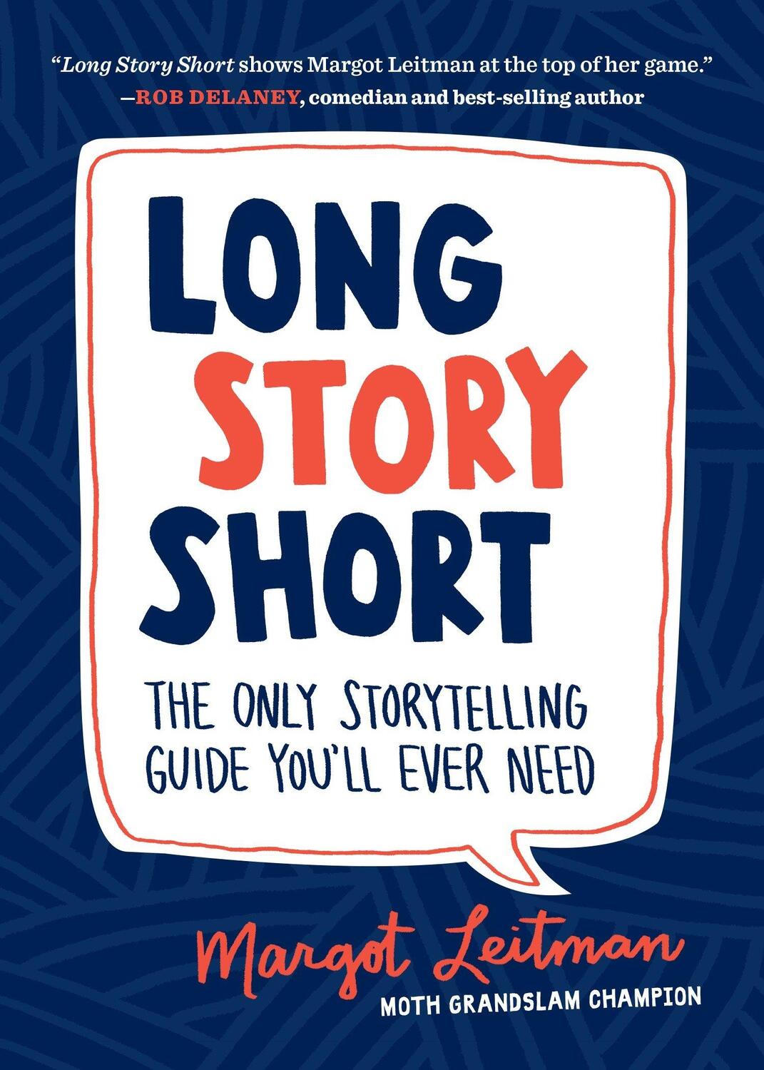 Cover: 9781632170279 | Long Story Short: The Only Storytelling Guide You'll Ever Need | Buch