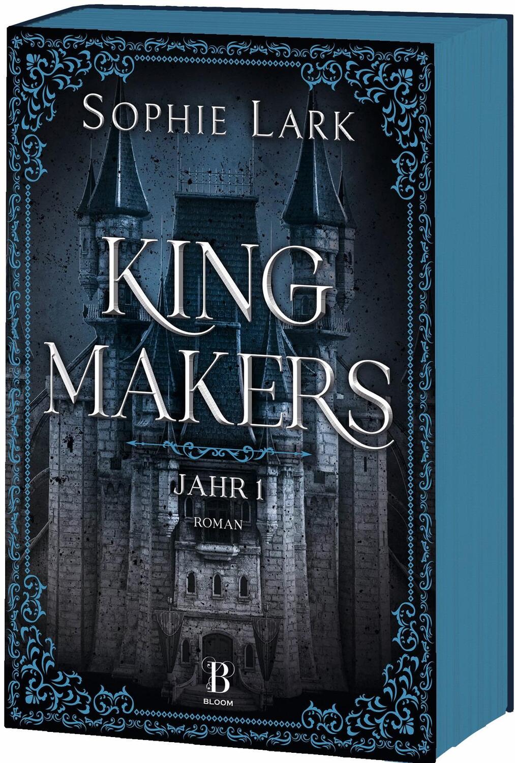 Cover: 9783453292819 | Kingmakers - Jahr 1 | Sophie Lark | Taschenbuch | Kingmakers-Reihe