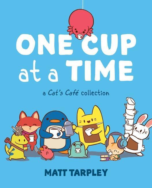 Cover: 9781524872182 | One Cup at a Time | A Cat's Café Collection | Gwen Tarpley | Buch