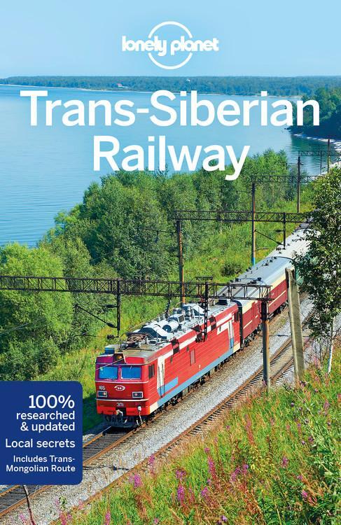 Cover: 9781786574596 | Trans-Siberian Railway Guide | Planet Lonely | Buch | Gebunden | 2018