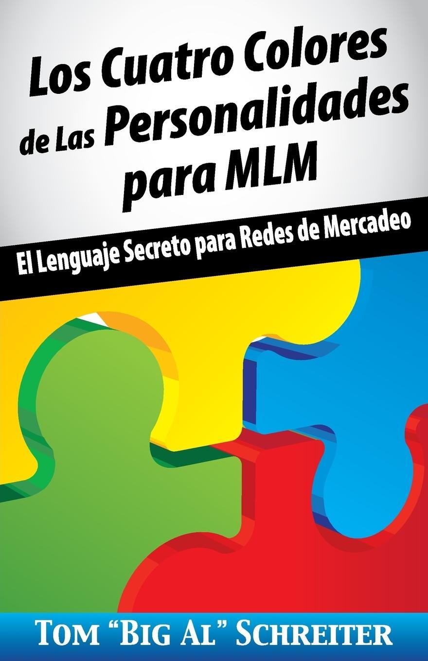 Cover: 9781892366504 | Los Cuatro Colores de Las Personalidades para MLM | Schreiter | Buch