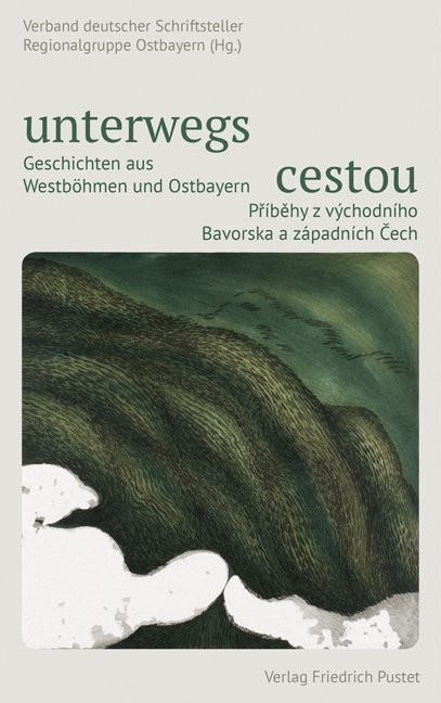 Cover: 9783791726588 | unterwegs / cestou | Ostbayern | Taschenbuch | 190 S. | Deutsch | 2015