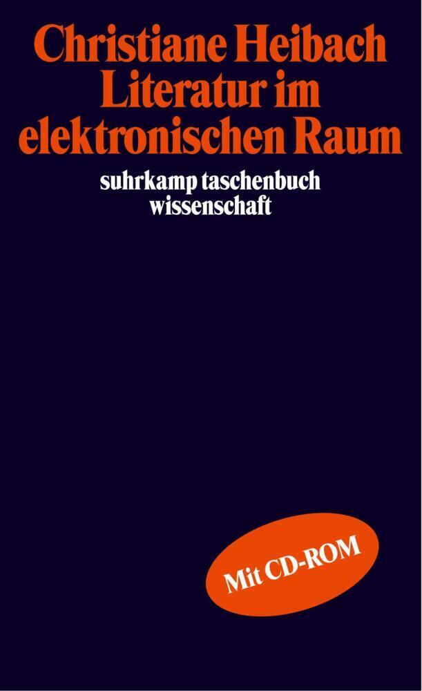 Cover: 9783518292051 | Literatur im elektronischen Raum, m. CD-ROM | Christiane Heibach