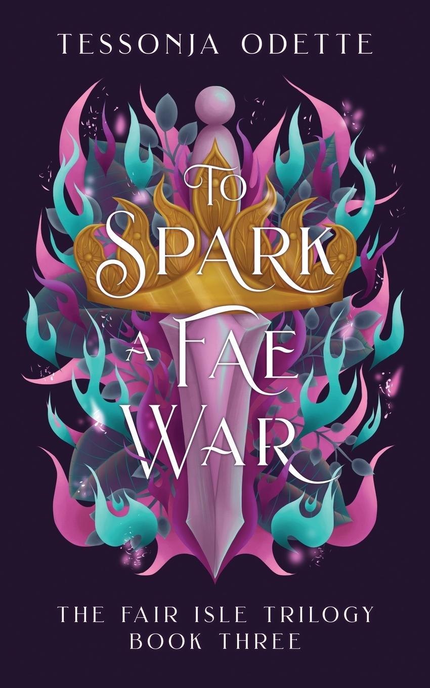 Cover: 9781955960137 | To Spark a Fae War | Tessonja Odette | Taschenbuch | Paperback | 2022