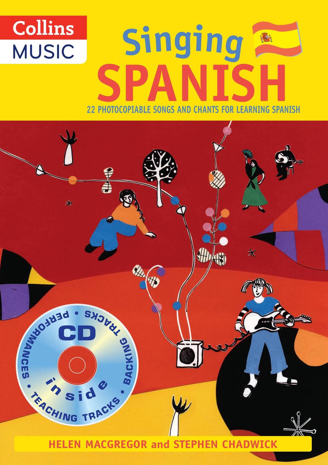 Cover: 9780713688801 | Singing Spanish (Book + CD): 22 Photocopiable Songs and Chants for...