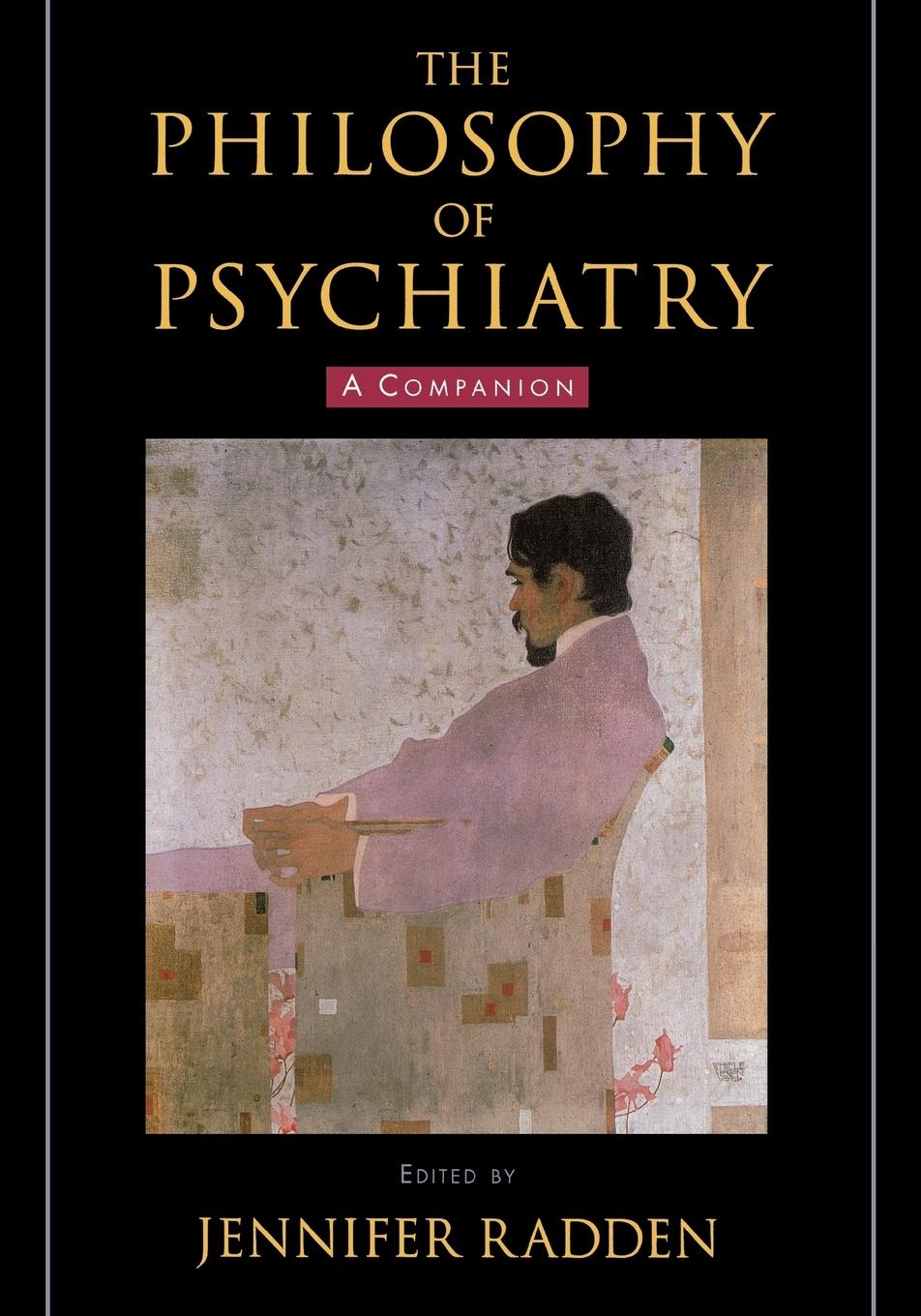 Cover: 9780195313277 | The Philosophy of Psychiatry | A Companion | Jennifer Radden | Buch