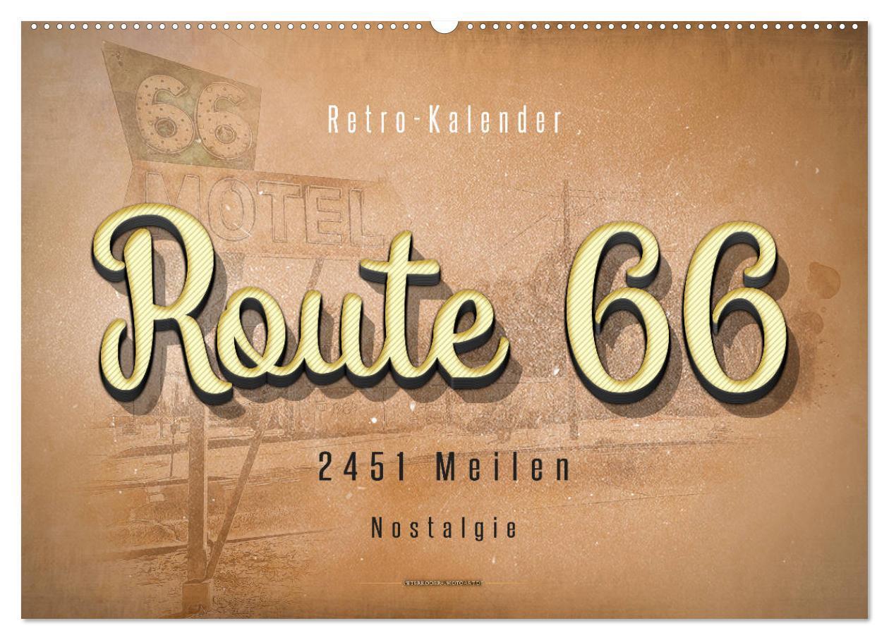 Cover: 9783675682122 | Route 66 - 2451 Meilen Nostalgie (Wandkalender 2024 DIN A2 quer),...