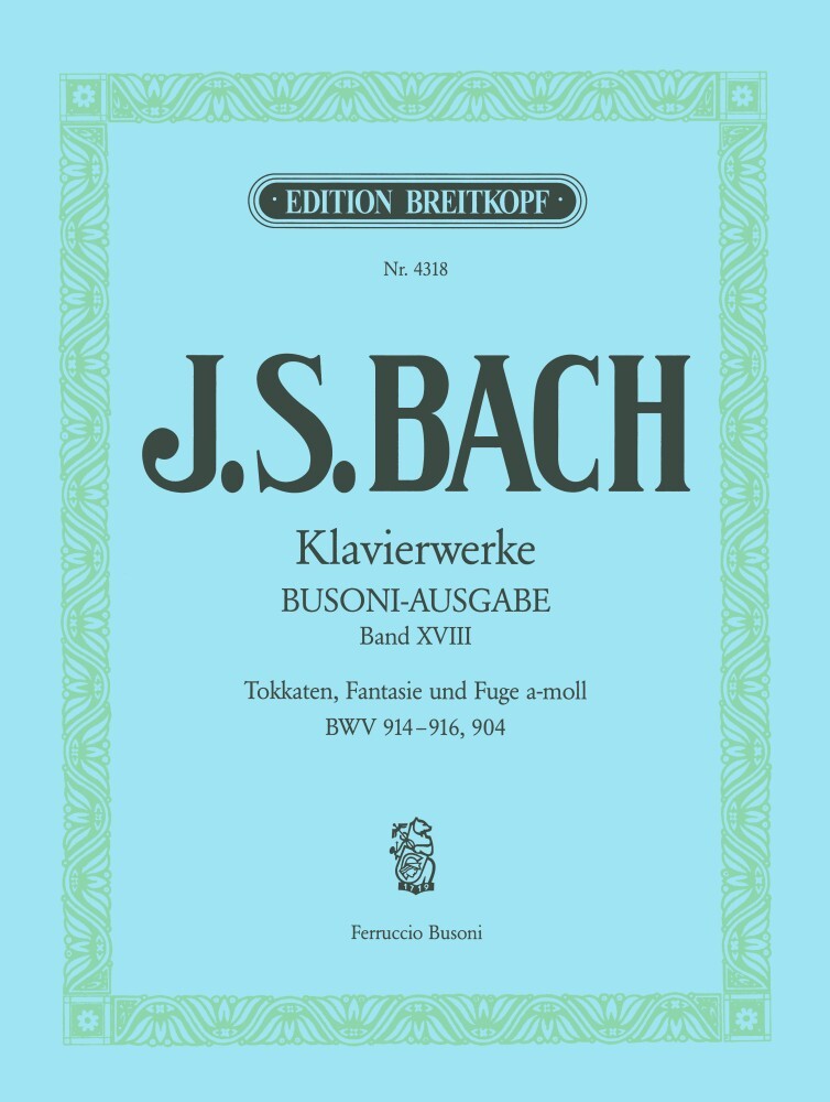 Cover: 9790004162729 | Toccaten BWV 914-916, Fantasie | Johann Sebastian Bach | Buch