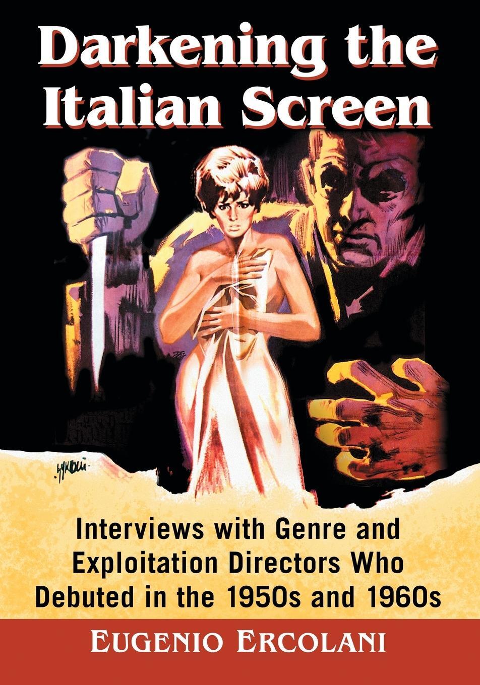 Cover: 9781476667386 | Darkening the Italian Screen | Eugenio Ercolani | Taschenbuch | 2019