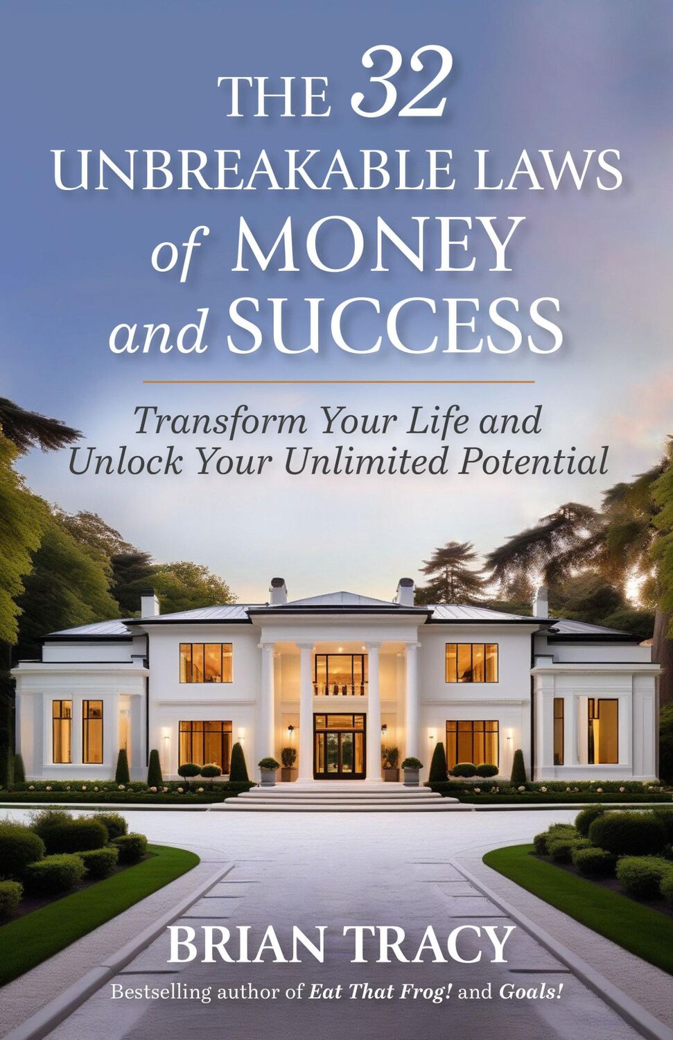 Cover: 9781523007004 | The 32 Unbreakable Laws of Money and Success | Brian Tracy | Buch