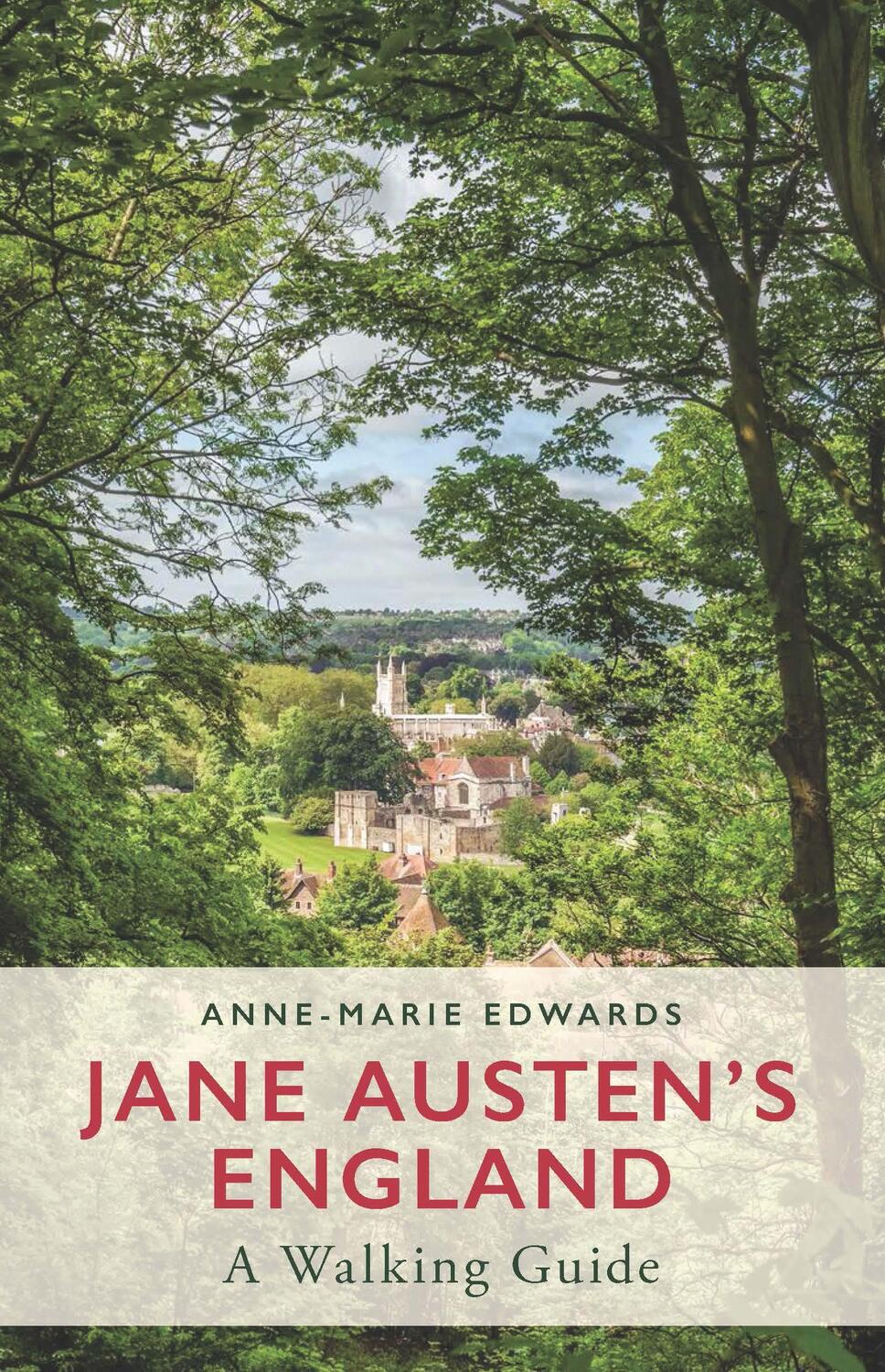 Cover: 9781788310024 | Jane Austen's England | A Walking Guide | Anne-Marie Edwards | Buch
