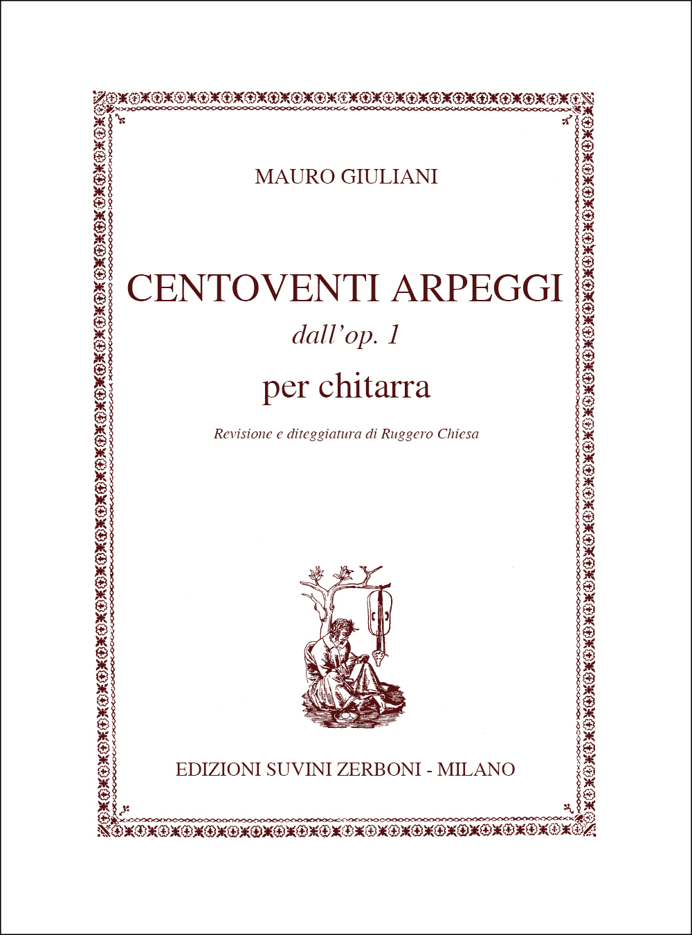 Cover: 9790215601116 | Centoventi Arpeggi dall-op. 1 | Mauro Giuliani | Buch