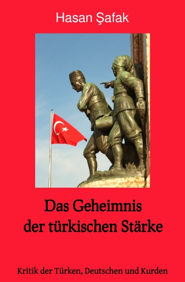 Cover: 9783756548163 | Das Geheimnis der türkischen Stärke | Hasan Safak | Taschenbuch | 2022
