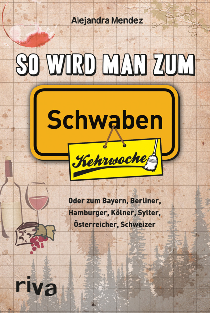 Cover: 9783868835915 | So wird man zum Schwaben | Alejandra Mendez | Taschenbuch | 144 S.