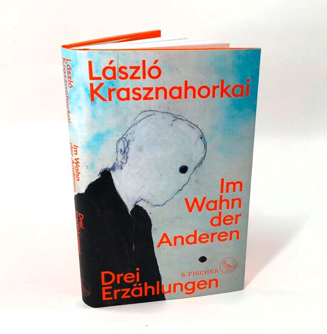 Bild: 9783103974959 | Im Wahn der Anderen | Drei Erzählungen | László Krasznahorkai | Buch