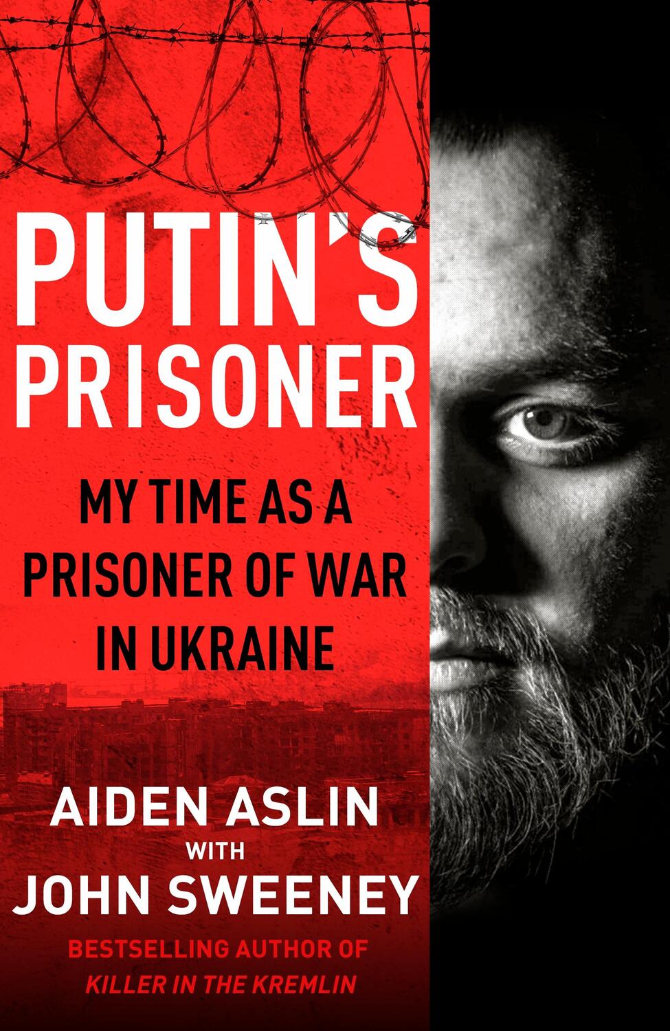 Cover: 9780857505309 | Putin's Prisoner | My Time as a Prisoner of War in Ukraine | Buch