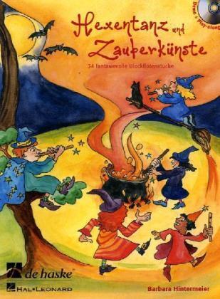 Cover: 9789043131414 | Hexentanz und Zauberkünste, für Blockflöte, m. Audio-CD | Hintermeier