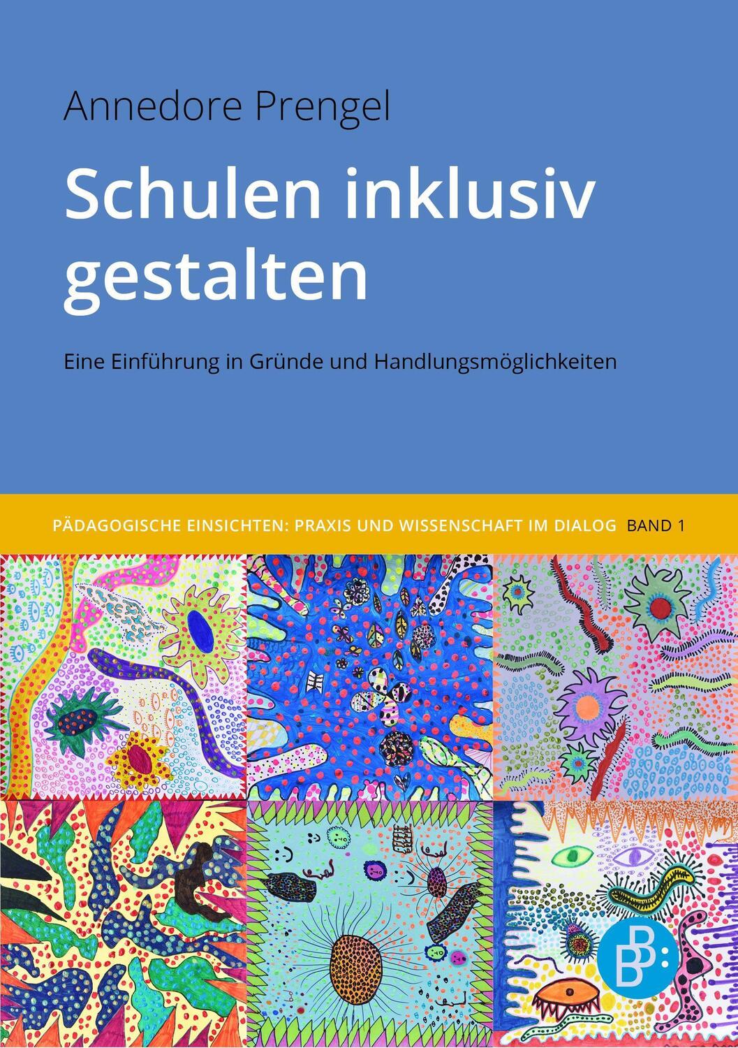Cover: 9783847426516 | Schulen inklusiv gestalten | Annedore Prengel | Taschenbuch | Deutsch