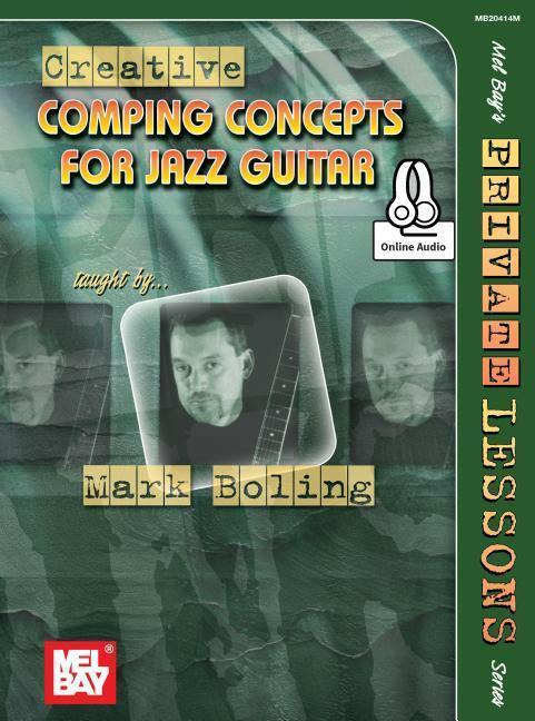 Cover: 9780786695607 | Creative Comping Concepts for Jazz Guitar | Mark Boling | Taschenbuch