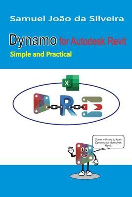 Cover: 9786500612516 | Dynamo for Autodesk Revit: Simple and Practical | Silveira | Buch