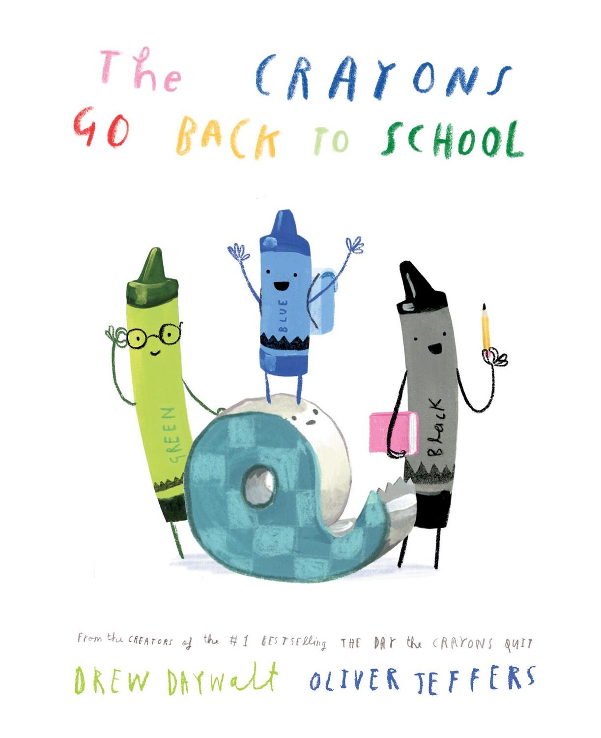 Cover: 9780008560829 | The Crayons Go Back to School | Drew Daywalt | Buch | Englisch | 2023