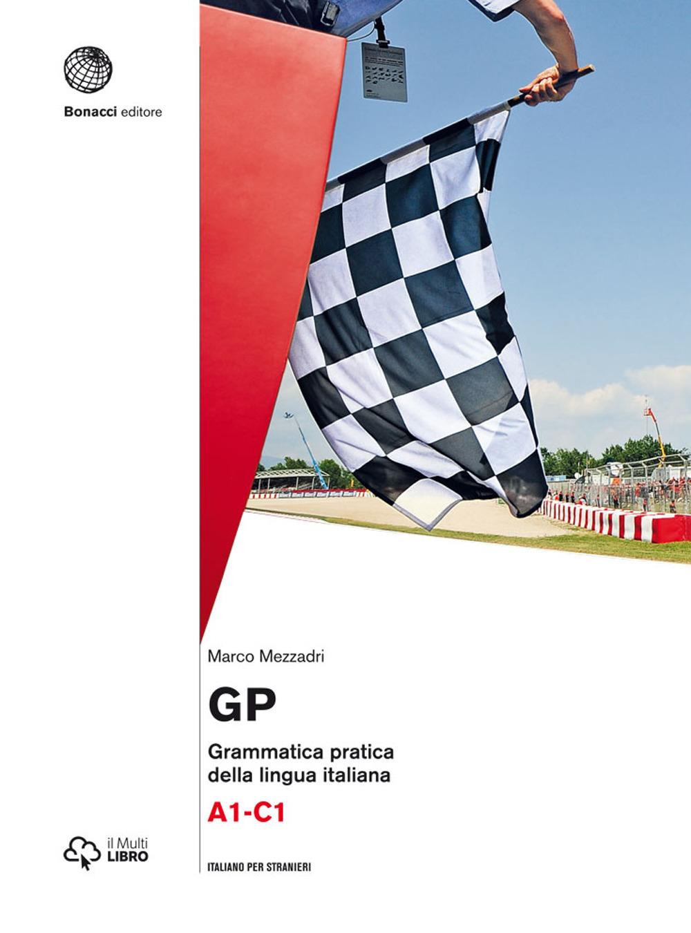 Cover: 9788820125066 | GP - Grammatica pratica della lingua italiana | A1 - C1 | Mezzadri